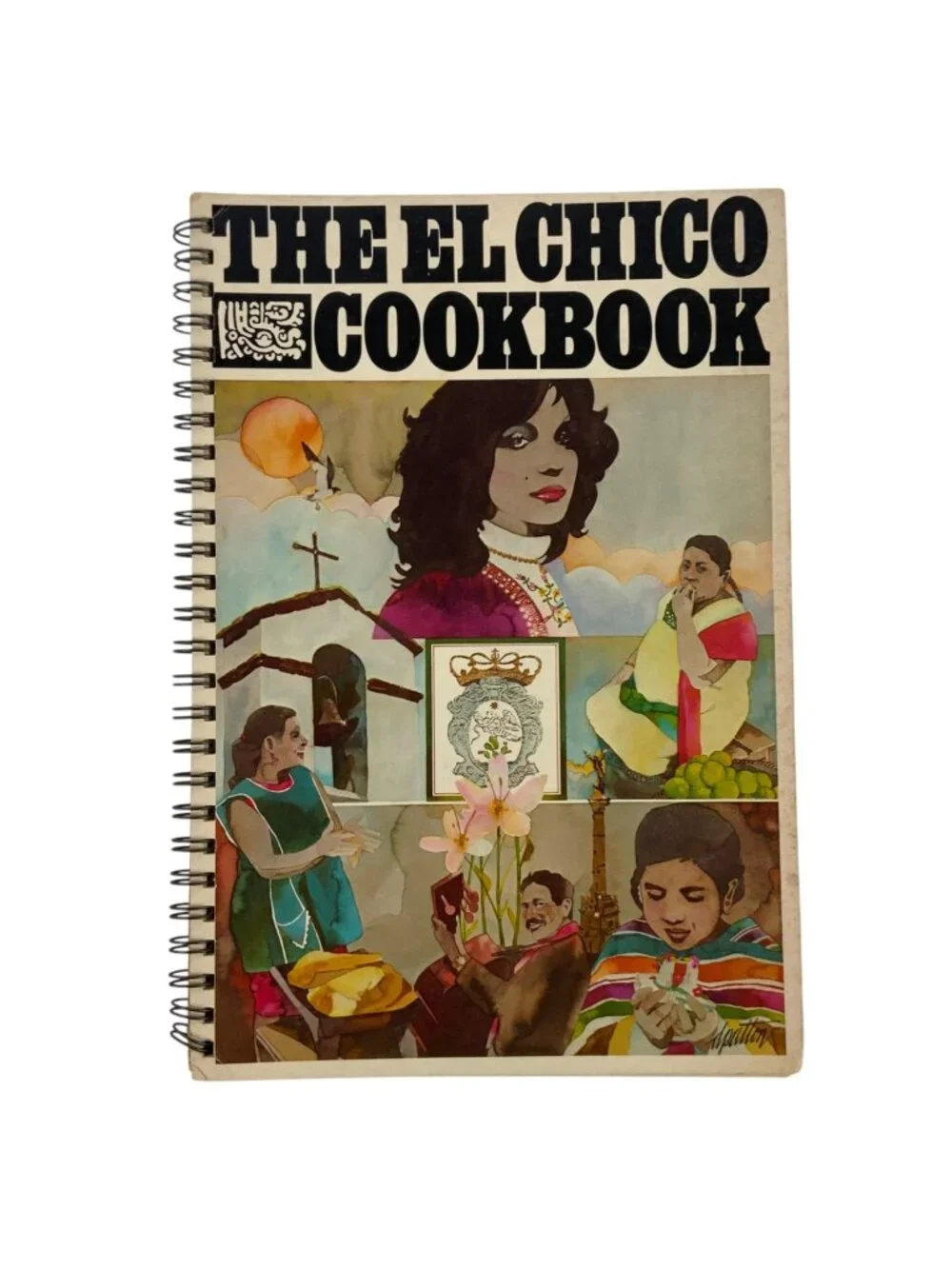 The El Chico Cookbook Mexican Restaurant Recipes Spiral-Bound Vintage 1977 RARE